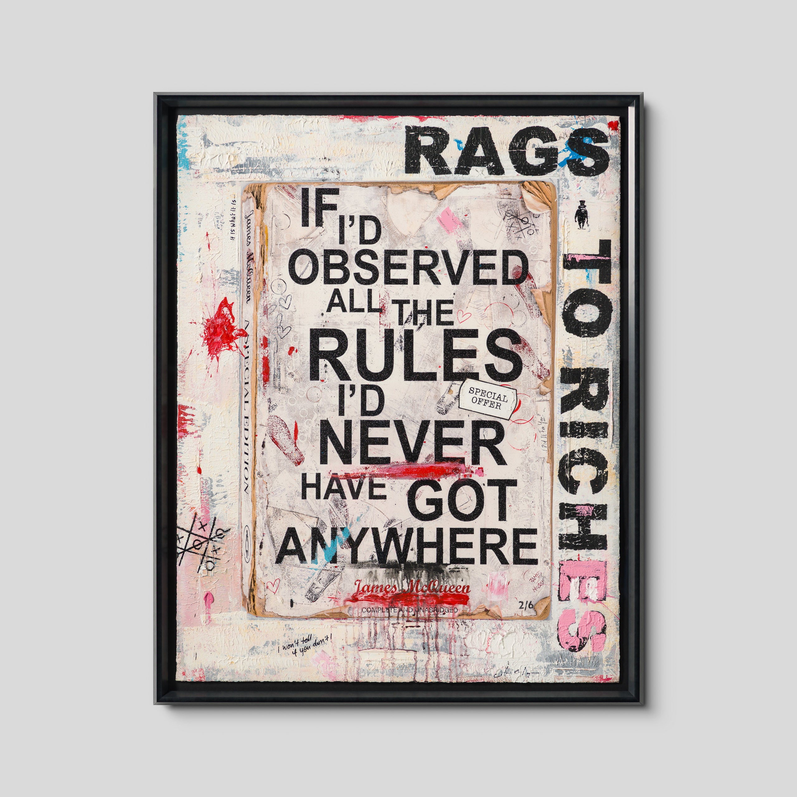 If I'd Observed All The Rules I'd Never Have Got Anywhere | Unique 12